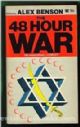 89158 The 48 Hour War: Arab Israeli Conflict